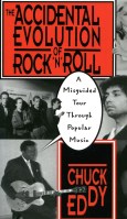 The Accidental Evolution Of Rock’n’roll